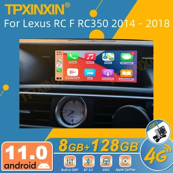За Lexus RC F RC350 2014-2018 Android Радиото в автомобила 2Din Стерео Приемник Авторадио Мултимедиен Плейър GPS Navi Екрана на Главното Устройство