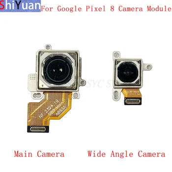 Гъвкав кабел на гърба на предната камера за Google Pixel 8 Основният Голям Малък модул на камерата Резервни Части за ремонт на